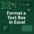 How to Create a Dynamic Text Box in Excel (2 Suitable Ways)