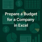 How to Prepare a Budget for a Company in Excel