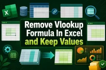 How to Remove Vlookup Formula and Keep Values in Excel