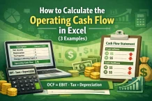 How to Calculate the Operating Cash Flow in Excel (3 Examples)