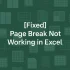 How to Remove Automatic Page Break in Excel (4 Simple Ways)