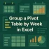 How to Fix Dates Grouping Issues in Excel Pivot Table