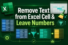 How to Remove Text from Excel Cell and Leave Numbers